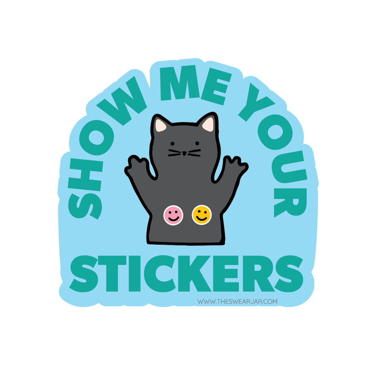 Show Your Stickers Vinyl