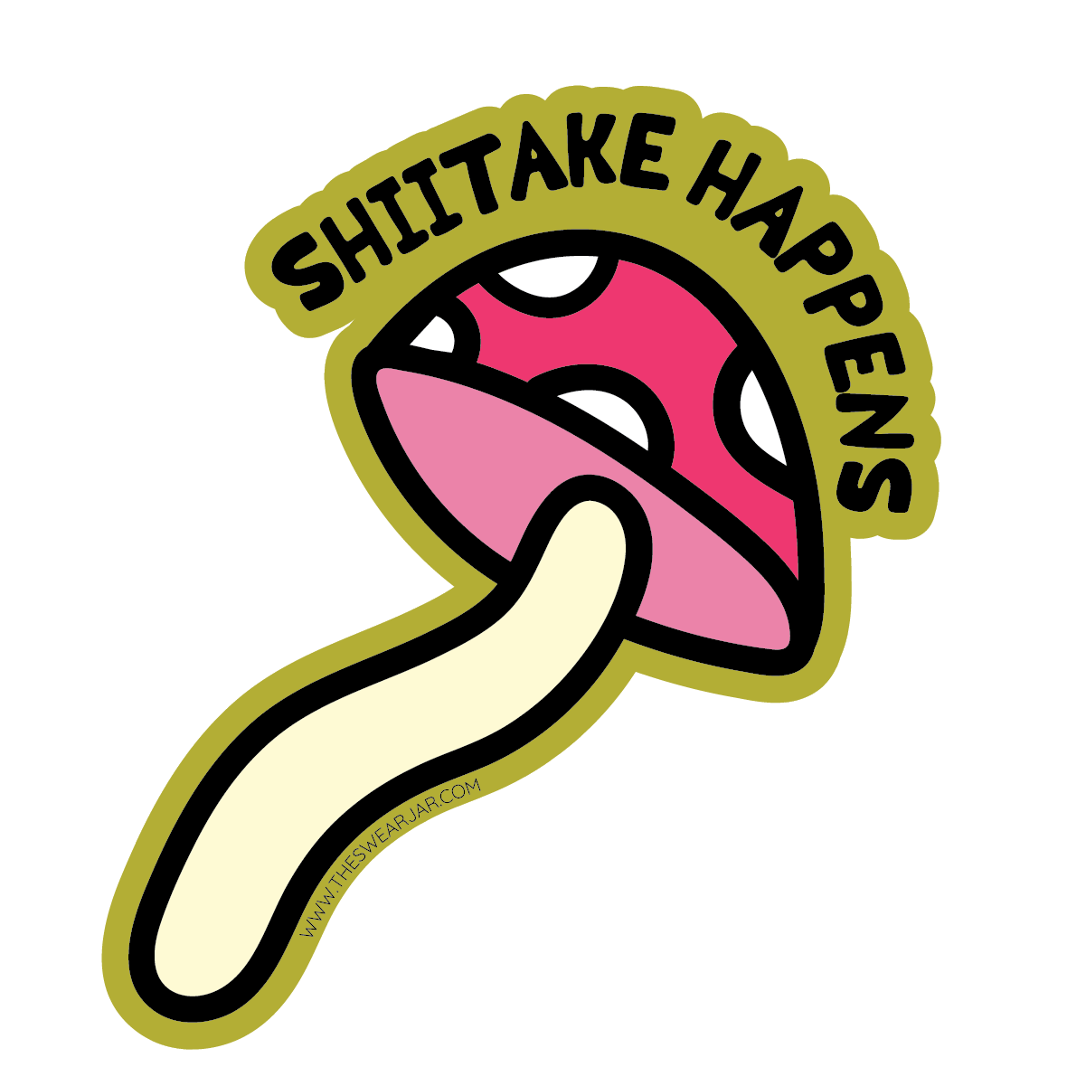 Shiitake Happens Vinyl
